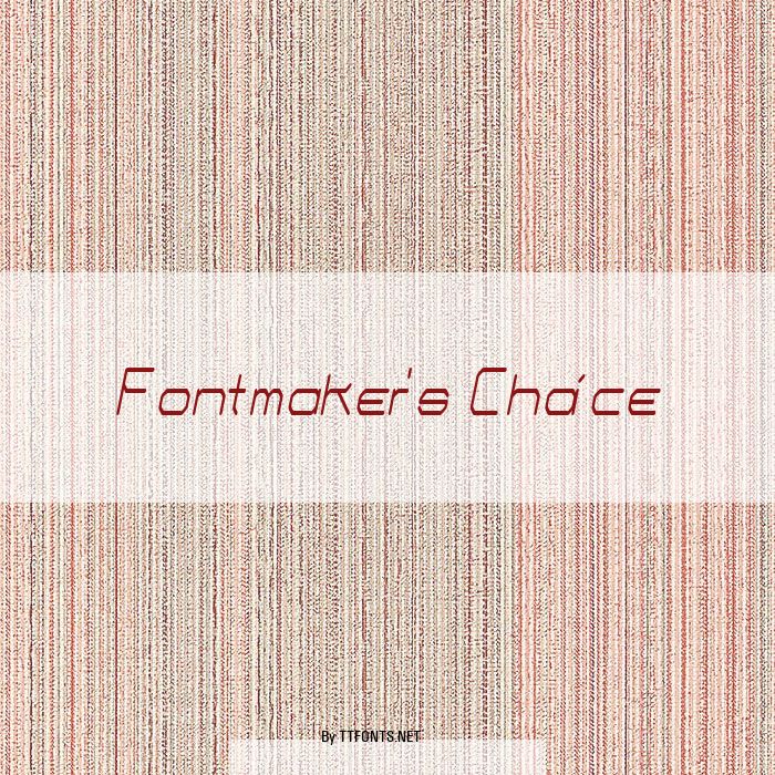 Fontmaker's Choice example